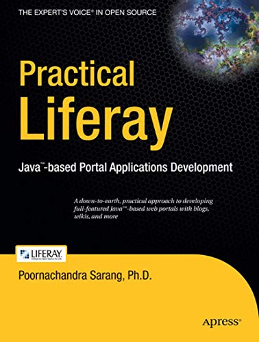 Beispielbild fr Practical Liferay: Java-based Portal Applications Development (Expert's Voice in Open Source) zum Verkauf von medimops