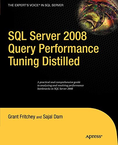 Stock image for SQL Server 2008 Query Performance Tuning Distilled (Expert's Voice in SQL Server) for sale by AwesomeBooks