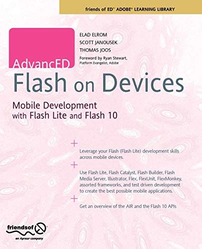 Imagen de archivo de AdvancED Flash on Devices: Mobile Development with Flash Lite and Flash 10 (Friends of Ed Abobe Learning Library) a la venta por WorldofBooks