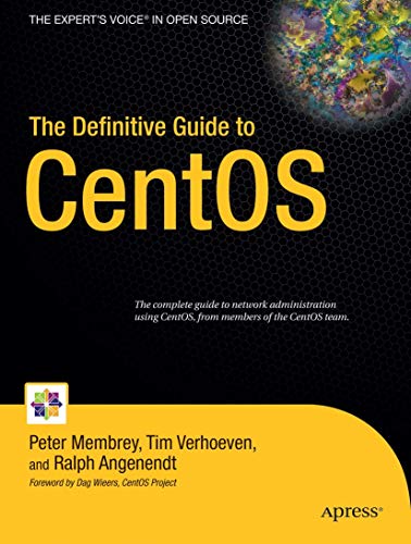 9781430219309: The Definitive Guide to CentOS (Books for Professionals by Professionals)