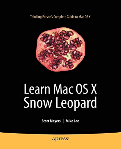 9781430219460: Learn Mac OS X Snow Leopard