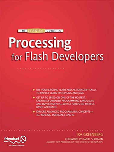 Stock image for The Essential Guide to Processing for Flash Developers for sale by SecondSale