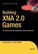 9781430220084: Building Xna 2.0 Games