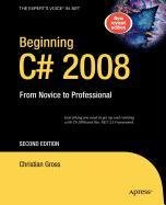 Beginning C# 2008 (9781430220640) by Gross, Christian