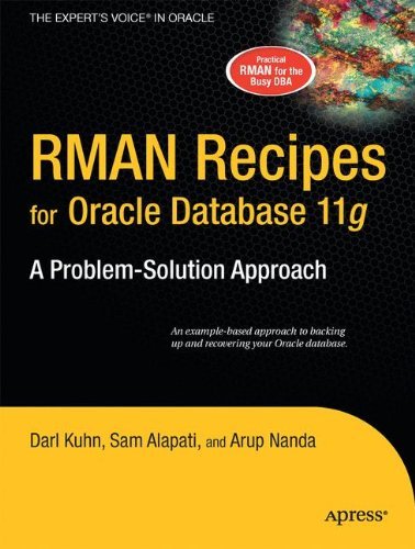 9781430221647: RMAN Recipes for Oracle Database 11g: A Problem-Solution Approach