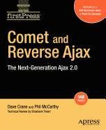 9781430222118: Comet and Reverse Ajax: The Next-Generation Ajax 2.0