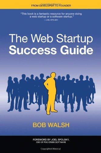 9781430222507: The Web Startup Success Guide