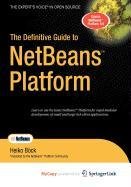 9781430222934: The Definitive Guide to Netbeans Platform