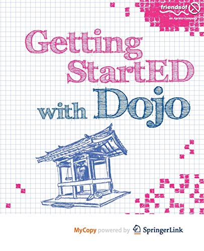 9781430223382: Getting StartED with Dojo