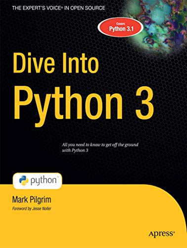 Beispielbild fr Dive Into Python 3 (Books for Professionals by Professionals) zum Verkauf von medimops