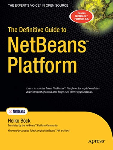 Beispielbild fr The Definitive Guide to NetBeans Platform zum Verkauf von Better World Books