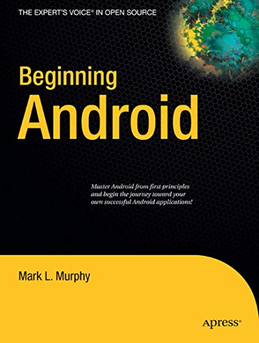 Beispielbild fr Beginning Android (Beginning From Novice to Professional) zum Verkauf von Wonder Book