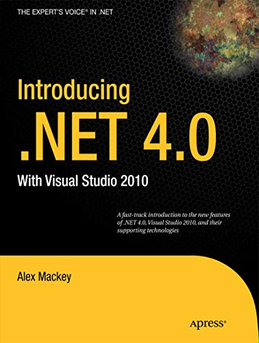 Beispielbild fr Introducing .NET 4.0: With Visual Studio 2010 (Expert's Voice in .NET) zum Verkauf von WorldofBooks