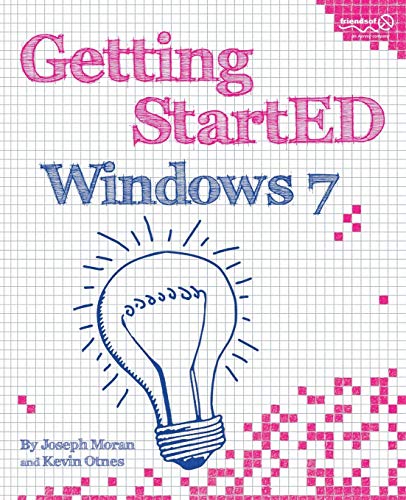 Stock image for Getting StartED with Windows 7 for sale by Better World Books