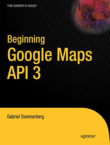 9781430228028: Beginning Google Maps API 3