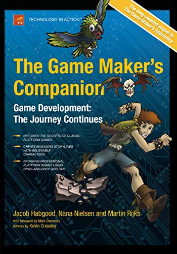 9781430228264: The Game Maker's Companion (Technology in Action)