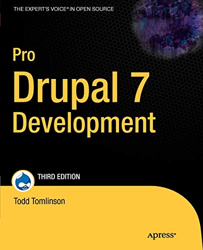 Imagen de archivo de Pro Drupal 7 Development a la venta por Better World Books: West