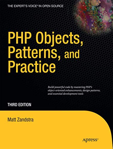 Beispielbild fr PHP Objects, Patterns and Practice zum Verkauf von Better World Books