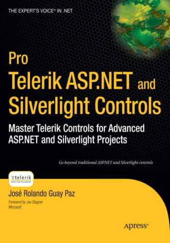 Beispielbild fr Pro Telerik ASP. NET and Silverlight Controls : Master Telerik Controls for Advanced ASP. NET and Silverlight Projects zum Verkauf von Better World Books