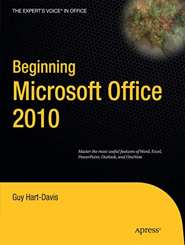 9781430229490: Beginning Microsoft Office 2010 (The Expert's Voice in Office)