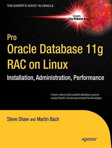 Beispielbild fr Pro Oracle Database 11g Rac on Linux zum Verkauf von ThriftBooks-Atlanta