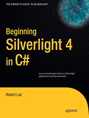 Stock image for Beginning Silverlight 4 in C# (Expert's Voice in Silverlight) for sale by HPB-Red