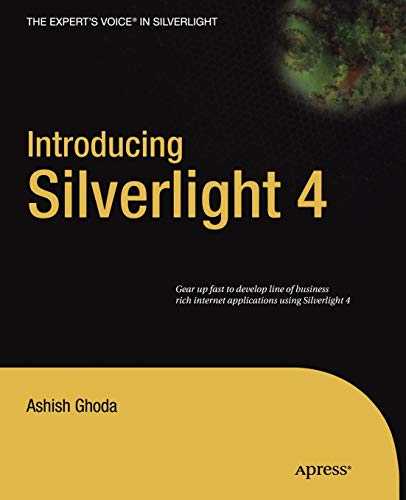 9781430229919: Introducing Silverlight 4 (Expert's Voice in Silverlight)