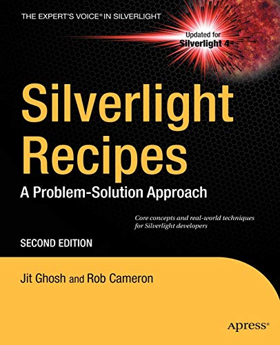 9781430230335: Silverlight Recipes: A Problem-Solution Approach (Expert's Voice in Silverlight)