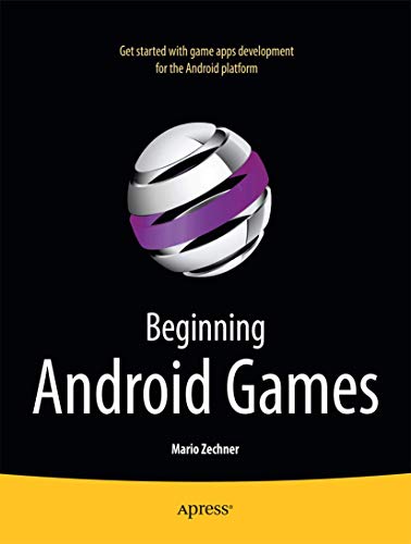 Stock image for Beginning Android Games for sale by Better World Books