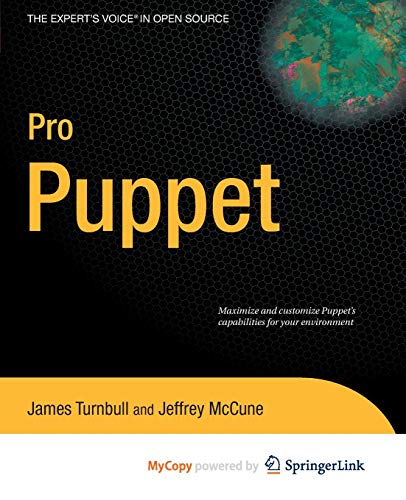 9781430230595: Pro Puppet by Turnbull, James, McCune, Jeffrey (2011) Paperback