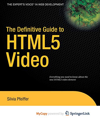 9781430230922: The Definitive Guide to HTML5 Video