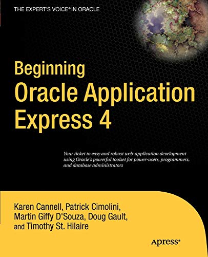 Imagen de archivo de Beginning Oracle Application Express 4 (Expert's Voice in Oracle) a la venta por Chiron Media