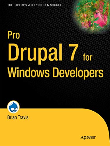 Stock image for Pro Drupal 7 for Windows Developers for sale by GreatBookPrices