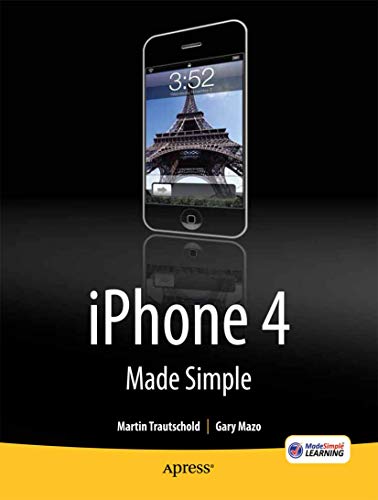 Stock image for iPhone 4 Made Simple (Madesimple Learning) for sale by Once Upon A Time Books