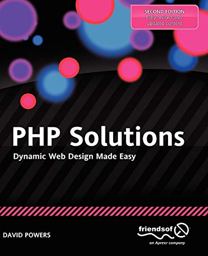 Imagen de archivo de PHP Solutions: Dynamic Web Design Made Easy a la venta por ThriftBooks-Atlanta