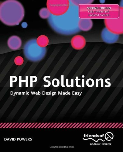 9781430232513: by Powers, David PHP Solutions: Dynamic Web Design Made Easy (2010) Paperback