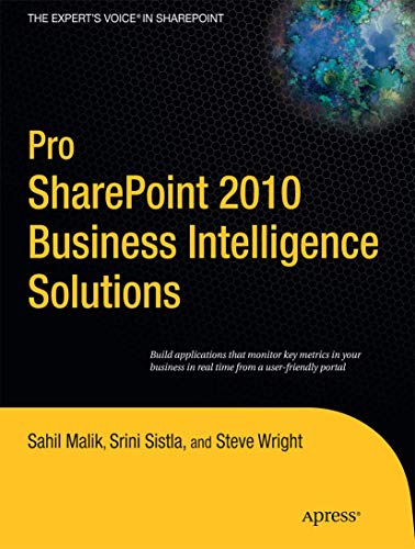 9781430232858: Pro SharePoint 2010 Business Intelligence Solutions (Expert's Voice in Sharepoint)