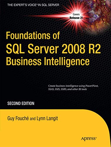 Beispielbild fr Foundations of SQL Server 2008 R2 Business Intelligence (Expert's Voice in SQL Server) zum Verkauf von HPB-Red