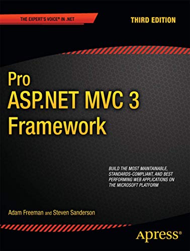 Beispielbild fr Pro ASP.NET MVC 3 Framework (Expert's Voice in .NET) zum Verkauf von WorldofBooks