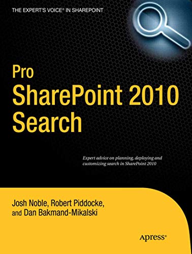 9781430234074: Pro SharePoint 2010 Search (Expert's Voice in Sharepoint 2010)