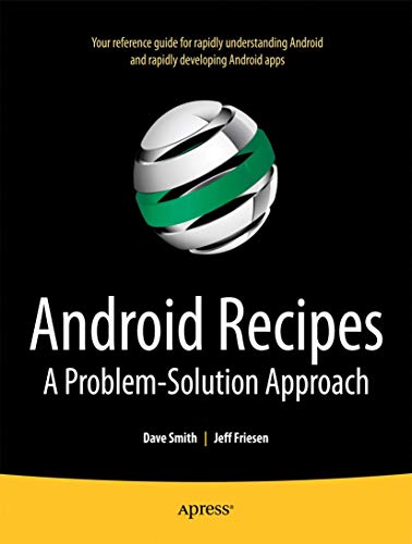 Stock image for Android Recipes: A Problem-Solution Approach for sale by Open Books