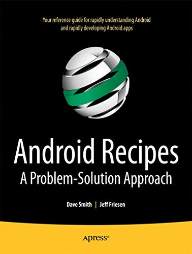 9781430234135: Android Recipes: A Problem-Solution Approach