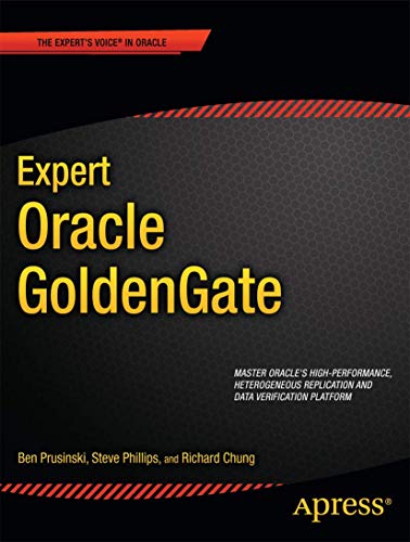 Imagen de archivo de Expert Oracle GoldenGate a la venta por Better World Books