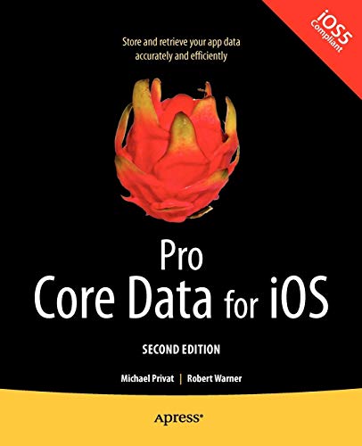 Imagen de archivo de Pro Core Data for iOS, Second Edition a la venta por WorldofBooks