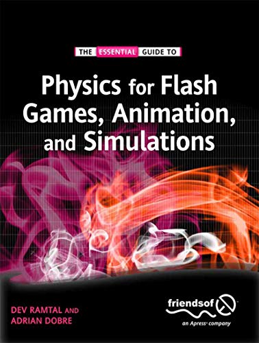 Stock image for Physics for Flash Games, Animation, and Simulations for sale by ThriftBooks-Dallas