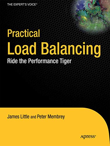 9781430236801: Practical Load Balancing: Ride the Performance Tiger (Expert's Voice in Networking)