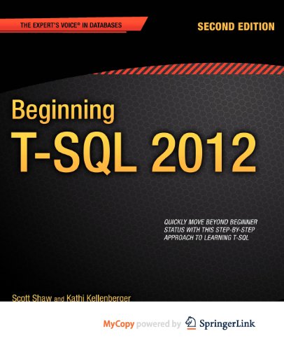 Beginning T-SQL 2012 (9781430237068) by Kellenberger, Kathi; Shaw, Scott