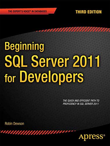 Stock image for Beginning SQL Server 2012 for Developers (Expert's Voice SQL Server) for sale by AwesomeBooks