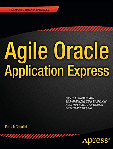 9781430237594: Agile Oracle Application Express