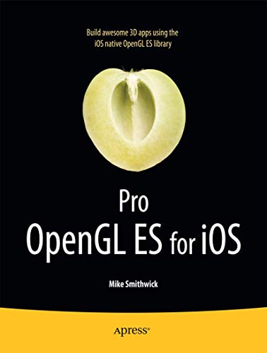 9781430238409: Pro OpenGL ES for iOS